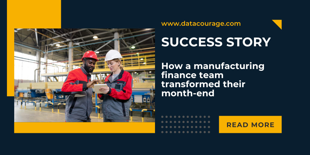 Success Story: How a manufacturing finance team transformed their month-end