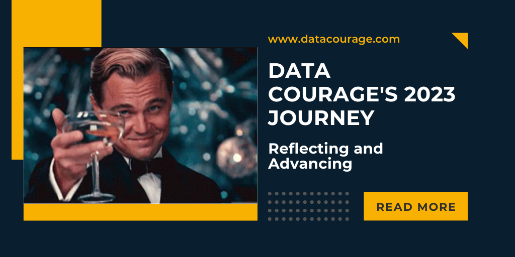 Data Courage's 2023 Journey