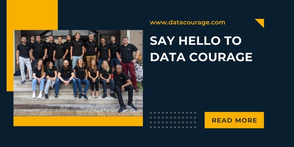 Say Hello to Data Courage